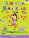 Cover image for Amelia Bedelia Shapes Up